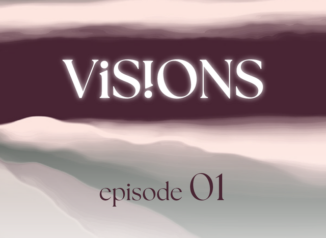 Visions Episode 1: Desolina Suter