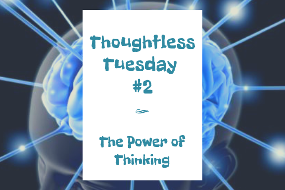 Thoughtless Tuesday #2.png