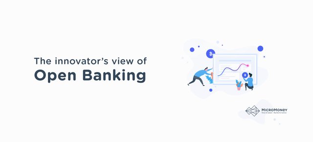 The innovator’s view of Open Banking.jpg