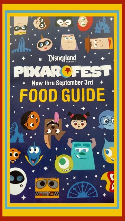 Pixar Pier Pixarfest Disneyland california adventure food guide 2018.jpg