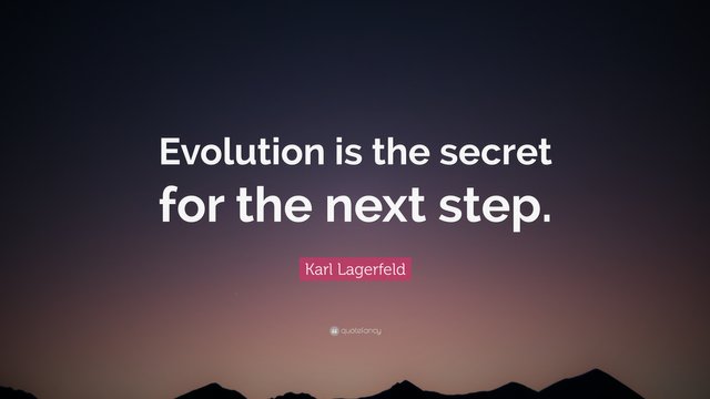 1976191-Karl-Lagerfeld-Quote-Evolution-is-the-secret-for-the-next-step.jpg
