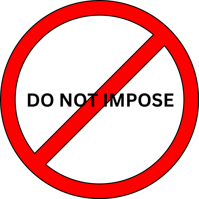 DO NOT IMPOSE.png