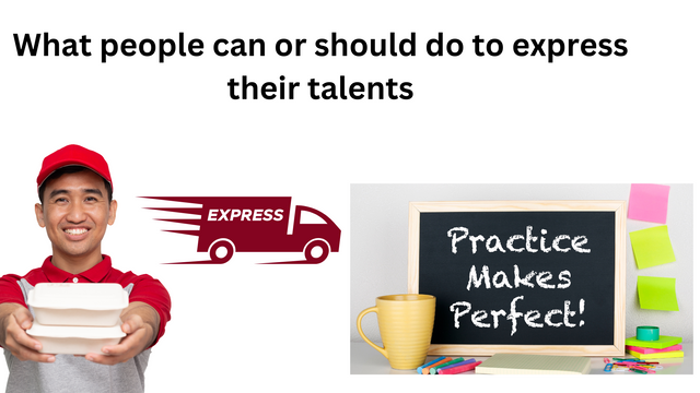 What people can or should do to express their talents.png