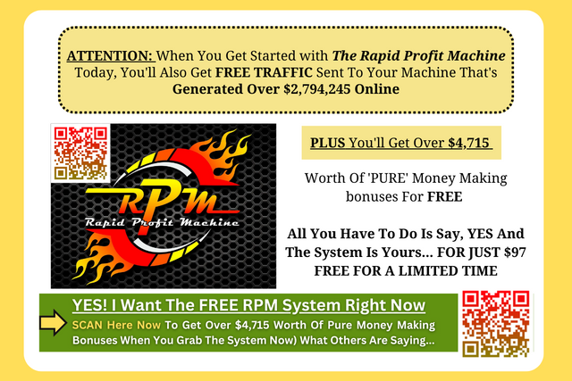 ATTENTION When You Get Started with The Rapid Profit Machine Today, You'll Also Get FREE TRAFFIC Sent To Your Machine That's Generated Over $2,794,245 Online.png