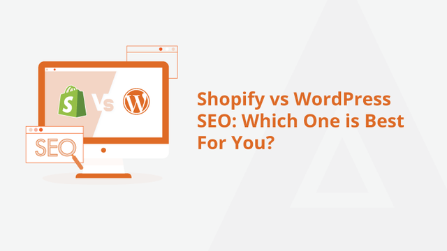 Shopify-vs-WordPress-SEO-Which-One-is-Best-For-You-Social-Share.png