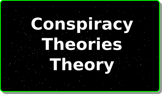 Conspiracy Theories Theory