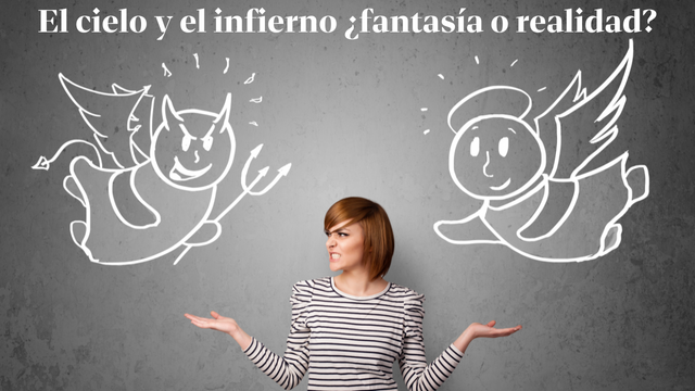 El cielo y el infierno ¿fantasía o realidad (4).png