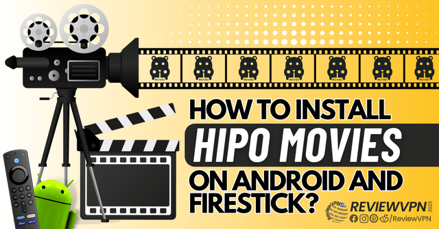 How-to-Install-Hipo-Movies-on-Android-and-Firestick.png