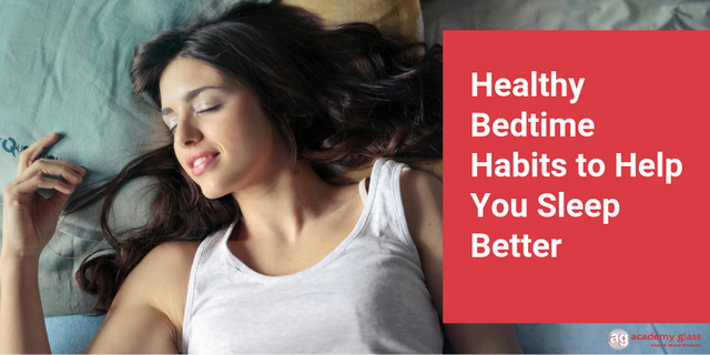 Healthy Bedtime Habits to Help You Sleep Better.png