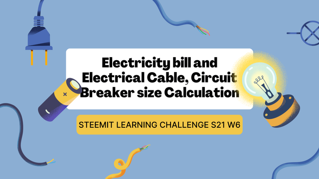 Electricity bill and Electrical Cable, Circuit Breaker size Calculation.png