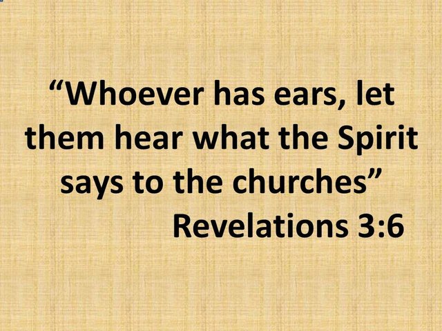 Discerning the profecies. Whoever has ears, let them hear what the Spirit says to the churches.jpg