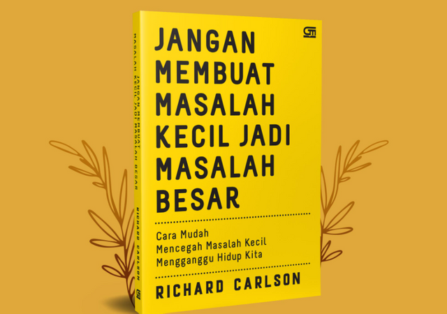 Buku  “Jangan Membuat Masalah Kecil menjadi Masalah Besar”.png