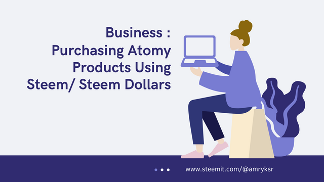 Purchasing Atomy Products Using Steem Steem Dollars.png