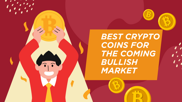 Best Crypto Coins for the Coming Bullish Market.png