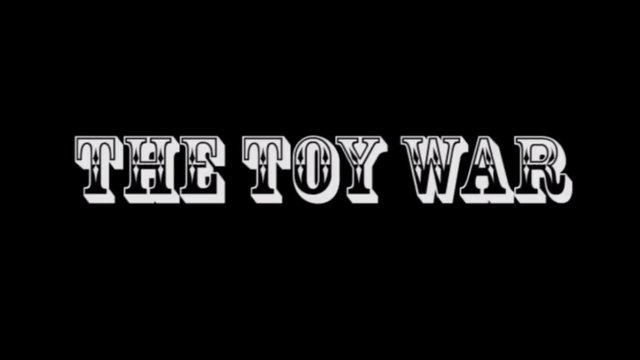 The Toy War.jpg