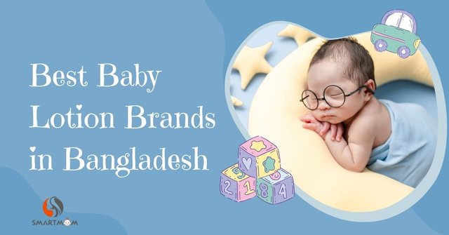 Best Baby Lotion Brands in Bangladesh.jpg