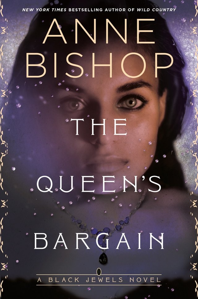 The Queen's Bargain By Anne Bishop.jpg