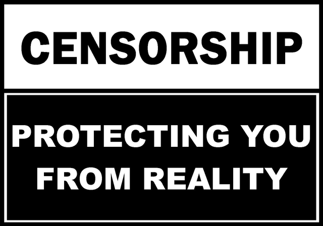 censorship-protecting-you-from-reality.png