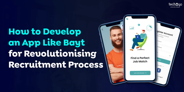 How to Develop an App Like Bayt for Revolutionising Recruitment Process.png