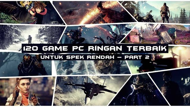 120 Game PC Ringan Terbaik untuk Spek Rendah – Part 2.jpg