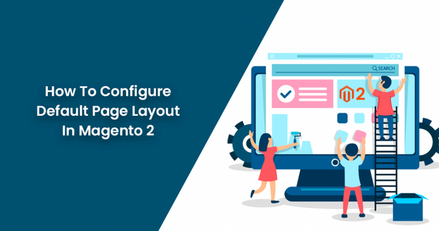 How-To-Configure-Default-Page-Layout-In-Magento-2-950x500.png