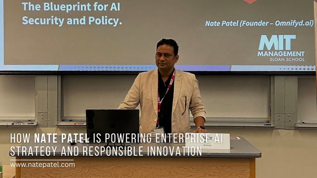 🚀 Driving the Future How Nate Patel is Powering Enterprise AI Strategy and Responsible Innovation.jpeg