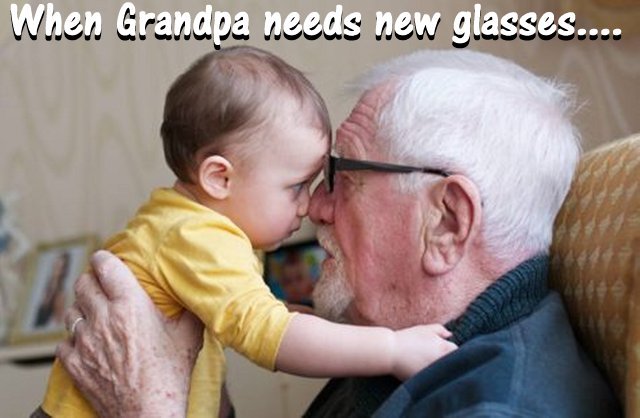 grandpaneedsglasses.jpg