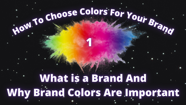 How To Choose Colors For Your Brand.png