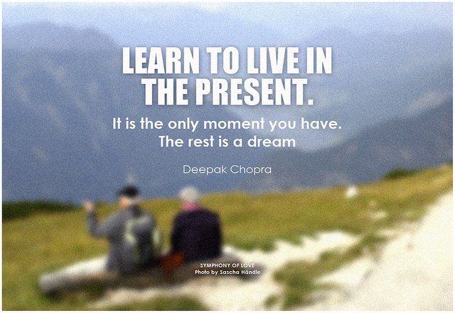 How to Live in the Moment and Enjoy the Present