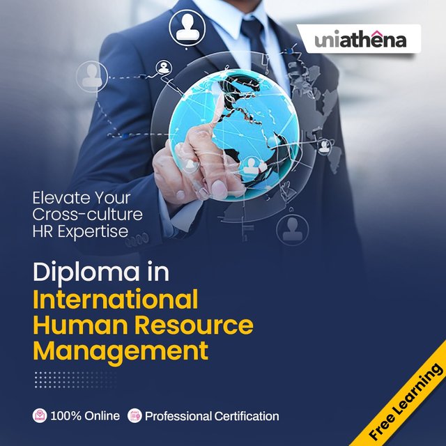Unlocking Career Growth International Human Resources Certification with Uniathena.jpeg