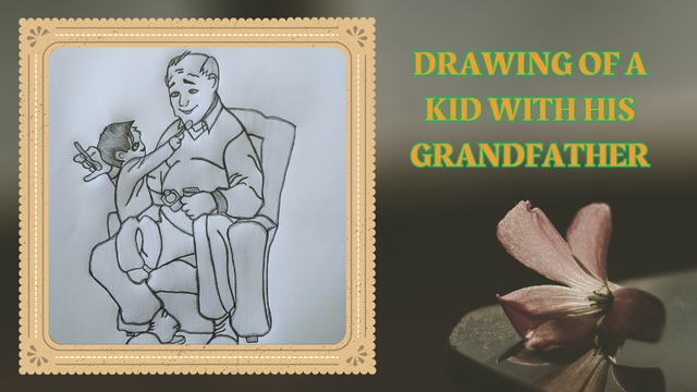 Drawing of a kid with his grandfather.png