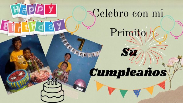 Celebro con mi Primito Su Cumpleaños.jpg