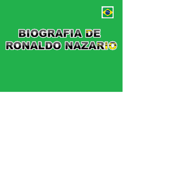 RONALDO BIOGRAFIA.png