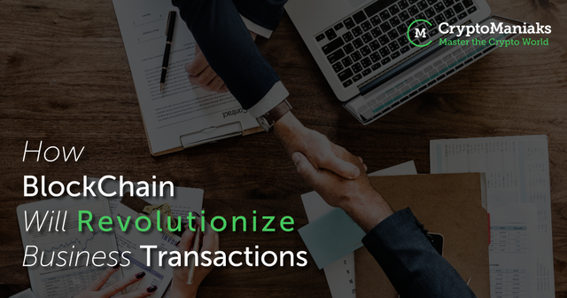 How_BlockChain_Will_Revolutionize_Business_Transactions_-_overlay.png