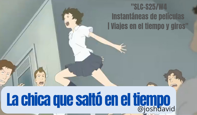 _SLC-S25_W4 Instantáneas de películas _ Viajes en el tiempo y giros__20250710_171634_0000.png