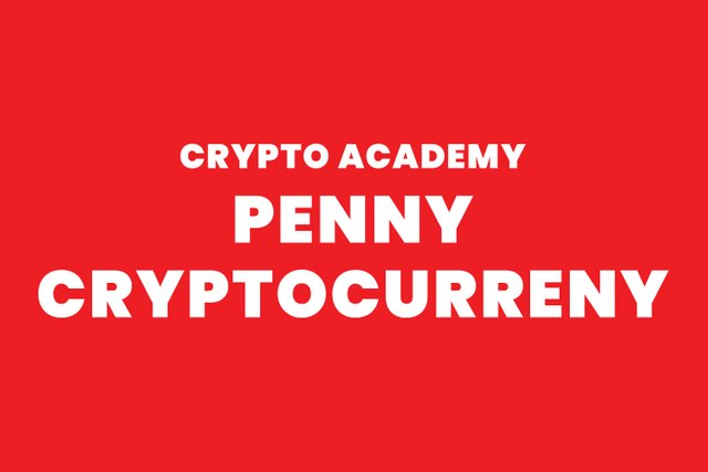 steemit crypto academy - penny cryptocurrency.jpg