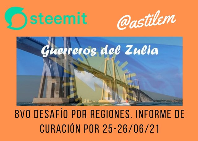 25 26 8vo Desafío por Regiones. Informe de curación por @astilem 230621.jpg