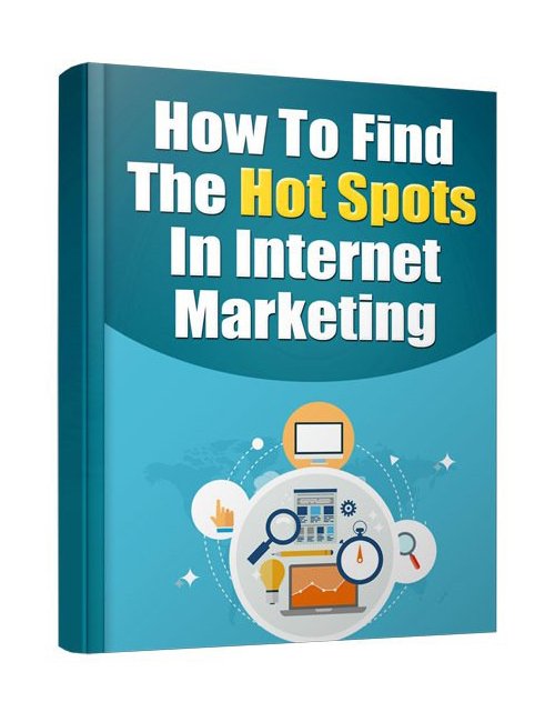 how-to-find-hot-spots-in-the-internet-marketing.jpg