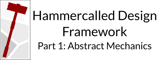 Hammercalled Design Framework Part 1.png