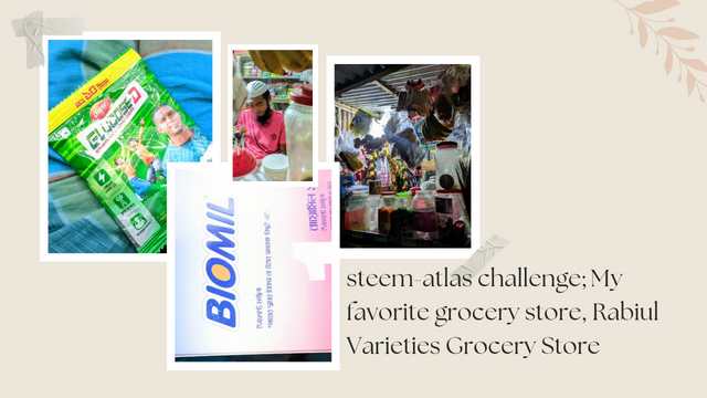 steem-atlas challenge; My favorite grocery store, Rabiul Varieties Grocery _20250421_081151_0000.png