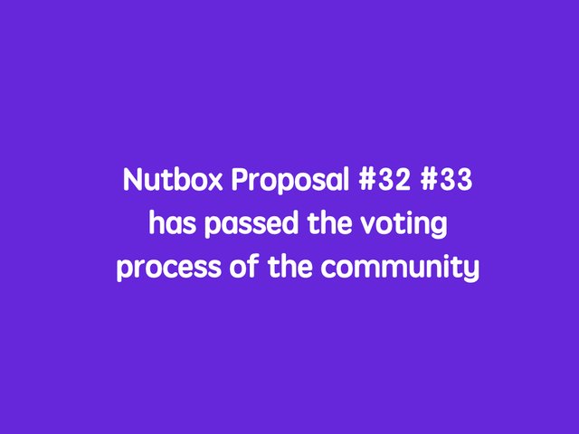 Nutbox Proposal #32 #33.jpeg