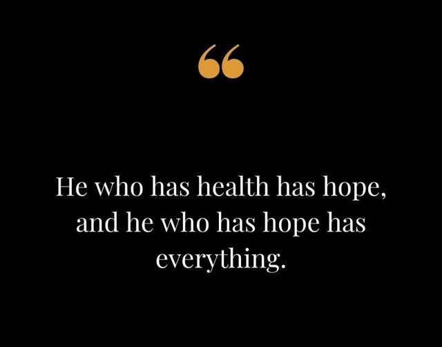 He-who-has-health-has-hope-and-he-who-has-hope-has-everything.-Thomas-Carlyle.jpg