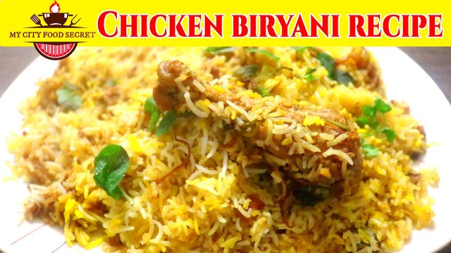 Chicken biryani recipe by My City Food Secrets.jpg