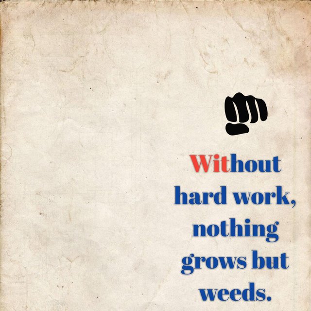 steemit-without hardworks only weeds.jpg