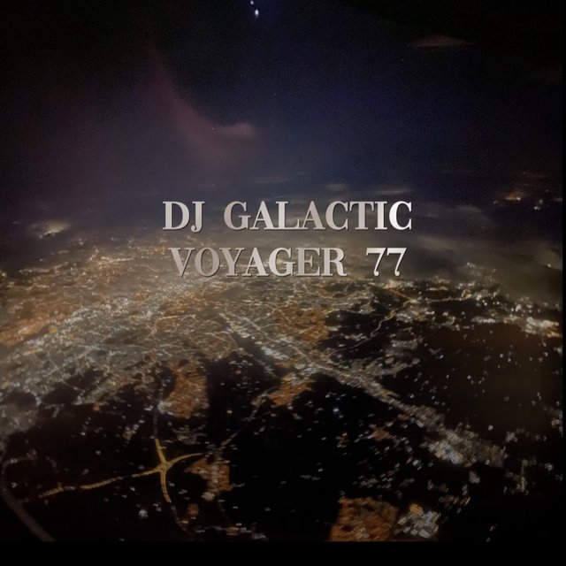 DJ Galactic - Voyager 77.jpg
