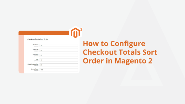 How-to-Configure-Checkout-Totals-Sort-Order-in-Magento-2-Social-Share.png