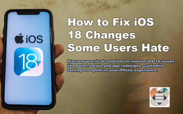 How to Fix iOS 18 Changes Some Users Hate.jpg