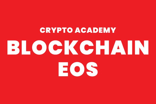 steemit crypto academy - BLOCKCHAIN ​​EOS.jpg
