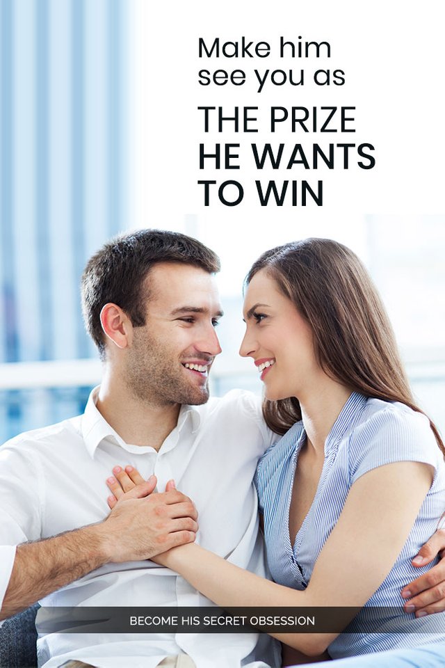 Make-him-see-you-as-the-prize-he-wants-to-win.jpg