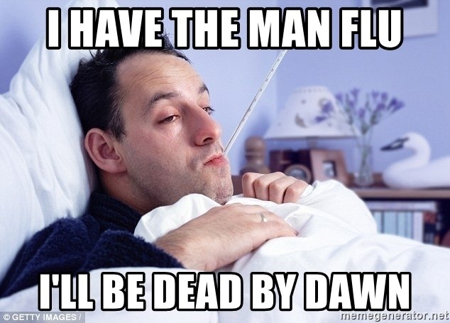 i-have-man-flu-meme.jpg